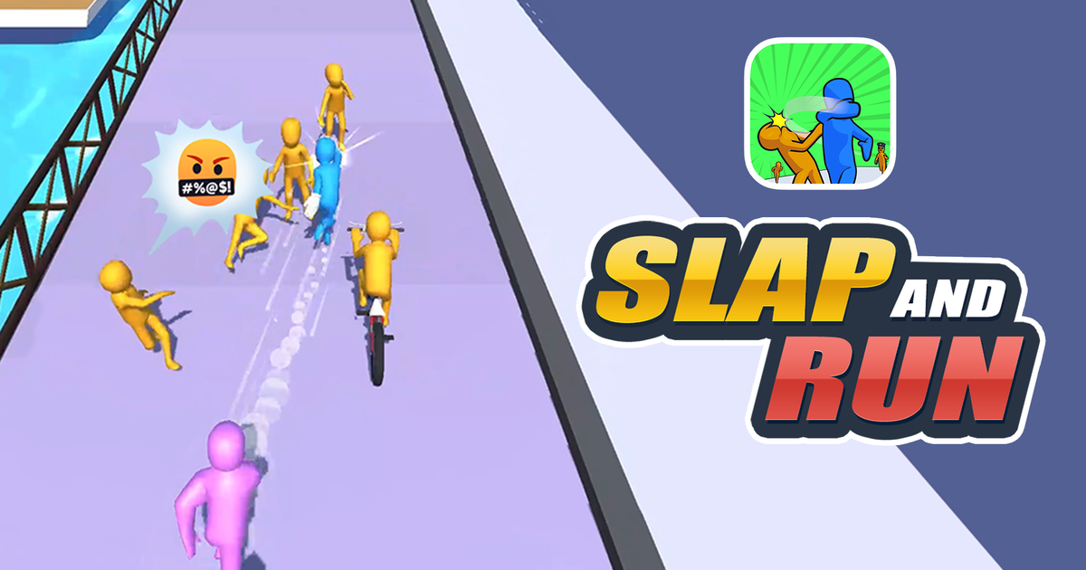 Slap and Run